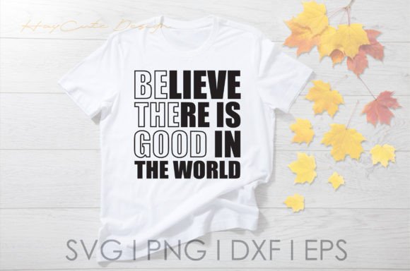 Be the Good Motivational Quote Svg Png Review