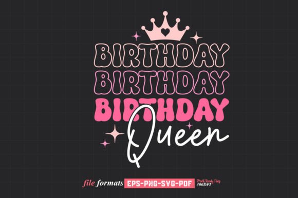 Birthday Queen Retro Birthday SVG Review