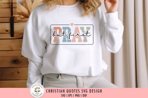 But First Pray - Christian SVG Review