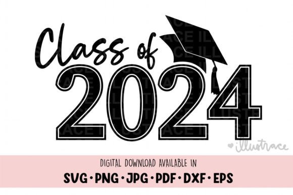 Class of 2024 Png, Graduation Svg: A Designer's Real-World Review