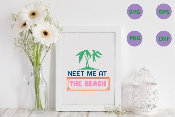 Neet Me at the Beach -Summer Quote Svg Review